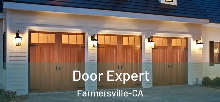  Door Expert Farmersville-CA